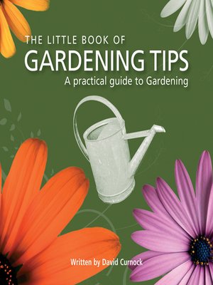 cover image of The Little Book of Gardening Tips